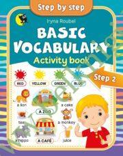 Английский язык. Step 2. Basic vocabulary. Activity book.